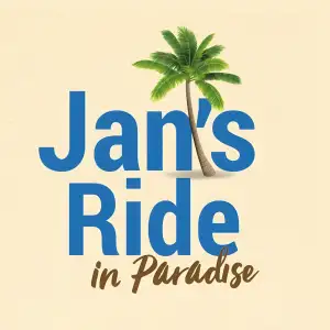 Jan's Ride in Paradise